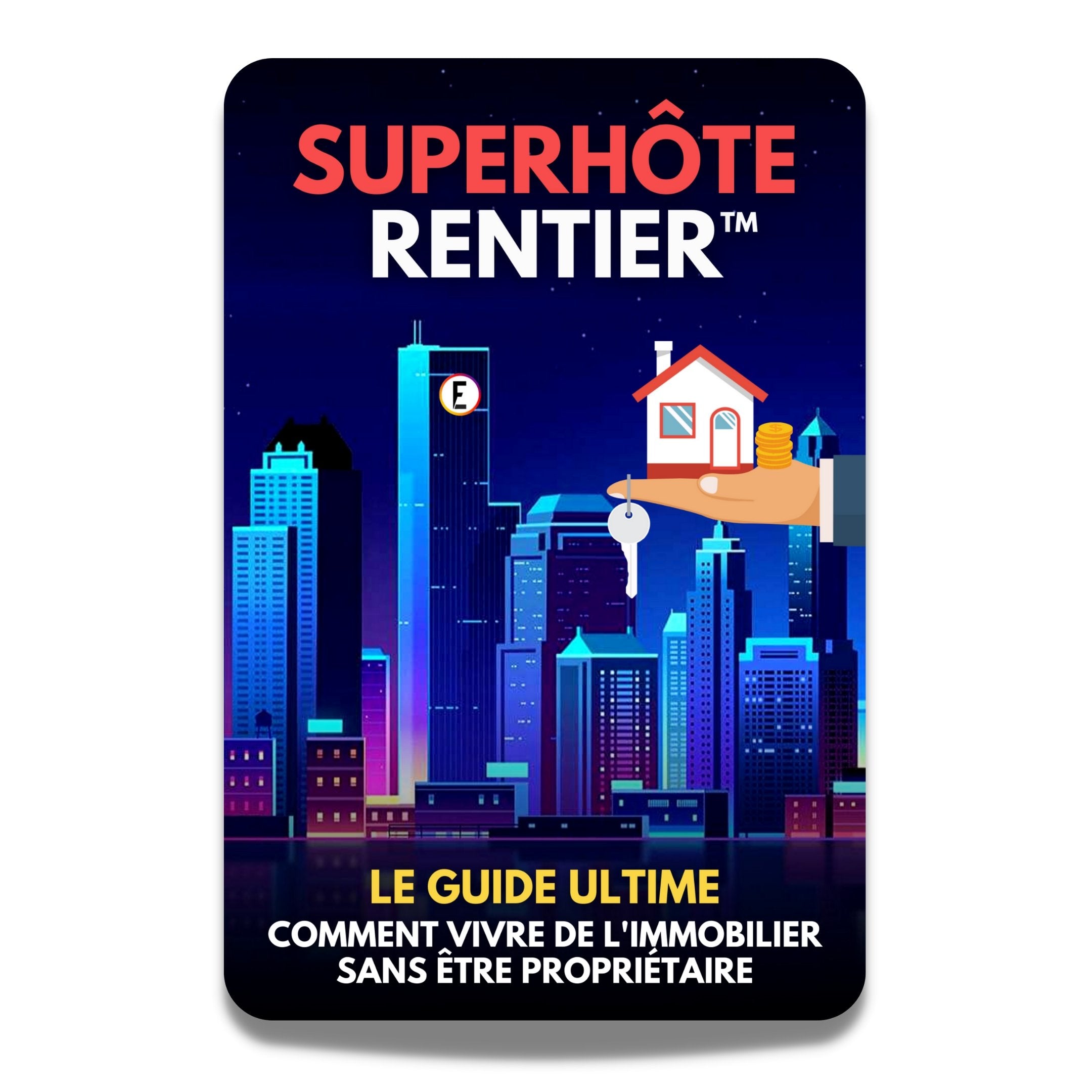 Ebook Superhôte Rentier™