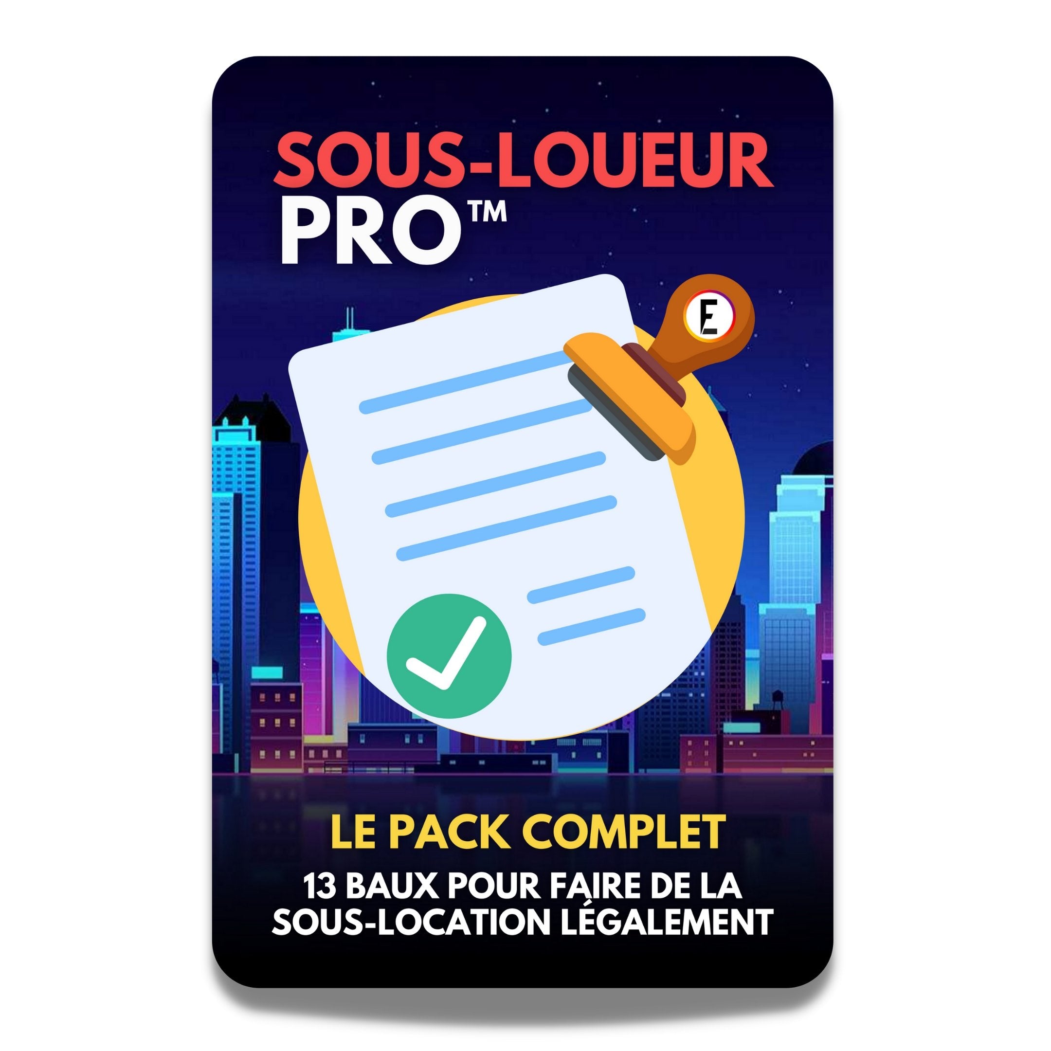 Pack Sous-Loueur Pro™
